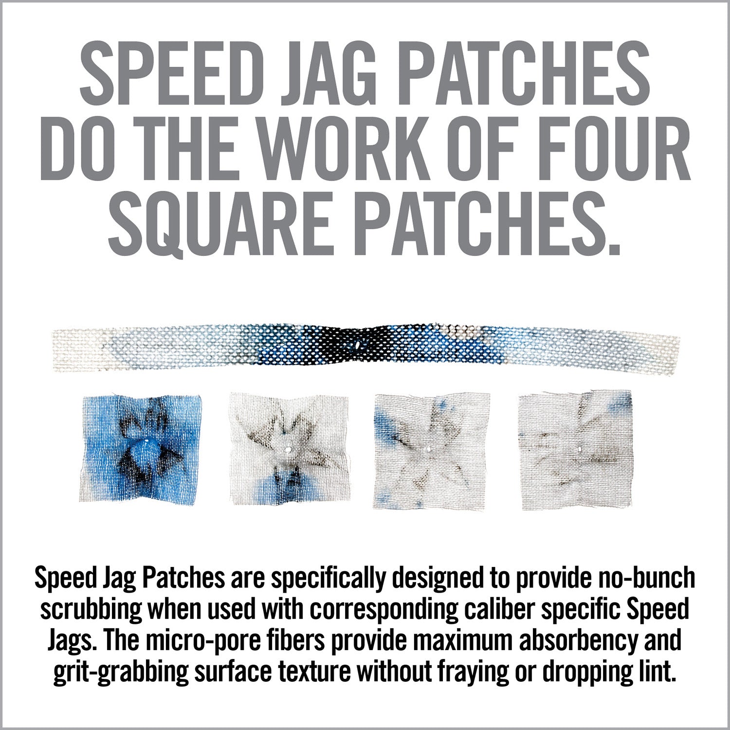 AVID AVBMPATCH4L  BORE-MAX SPEED JAG PATCHES 4"L